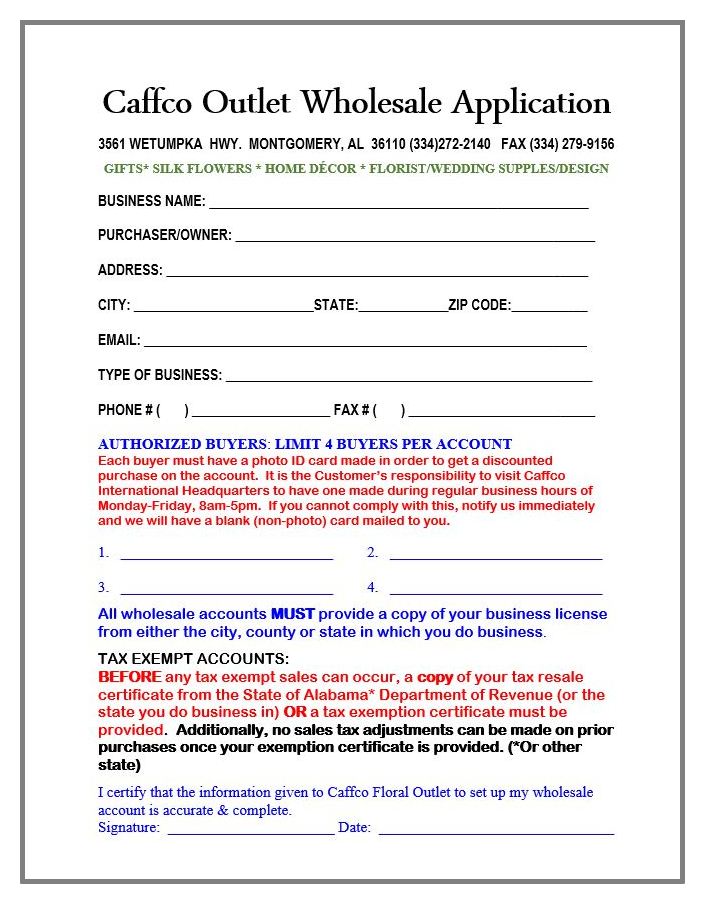 A copy of the Caffco Outlet Business Wholesale Application
